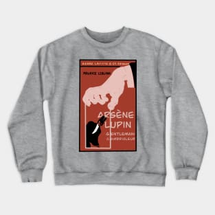 Arsene Lupin Maurice Leblanc Crewneck Sweatshirt